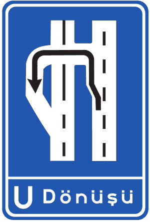 U Dönüşü Levhası trafik işareti
