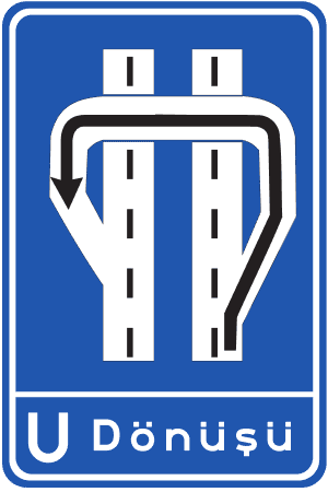 U Dönüşü Levhası trafik işareti