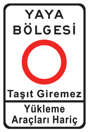 Yaya Bölgesi trafik işareti