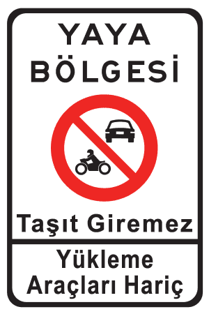 Yaya Bölgesi trafik işareti